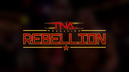 TNA Rebellion Live Full Show